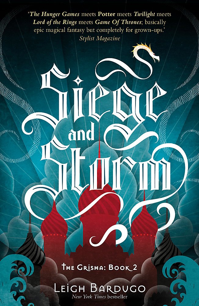 Cover of Siege and Storm by Leigh Bardugo Cover of Siege and Storm by Leigh Bardugo