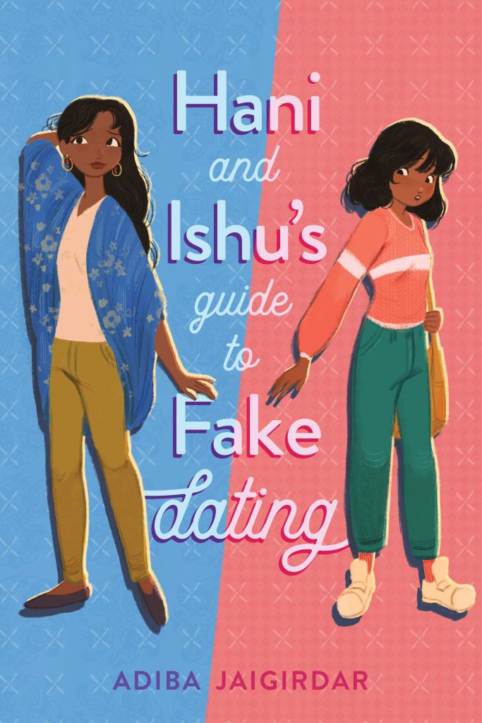 Cover of Hani and Ishu's Guide to Fake Dating by Adiba Jaigirdar Cover of Hani and Ishu's Guide to Fake Dating by Adiba Jaigirdar